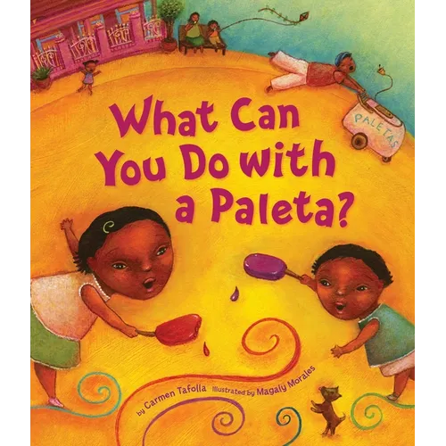 What Can You Do with a Paleta? - Hardcover