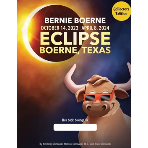 Bernie Boerne and the Texas Eclipse - Paperback