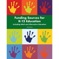 Funding Sources for K-12 Education - Paperback