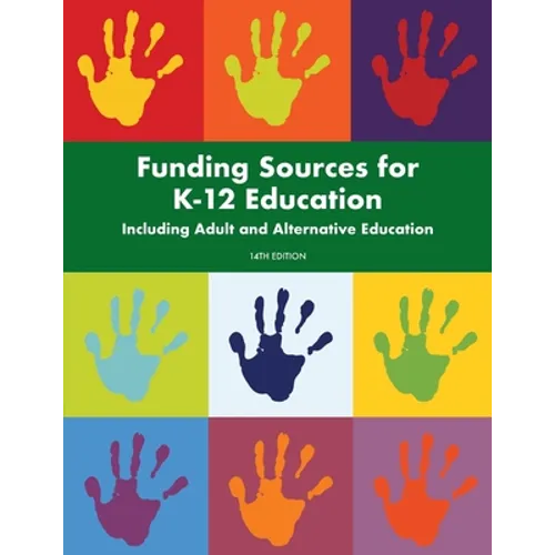 Funding Sources for K-12 Education - Paperback