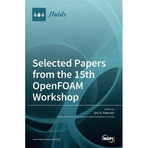 Selected Papers from the 15th OpenFOAM Workshop - Hardcover