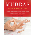 Mudras: Yoga in Your Hands - Paperback