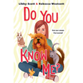 Do You Know Me? - Hardcover