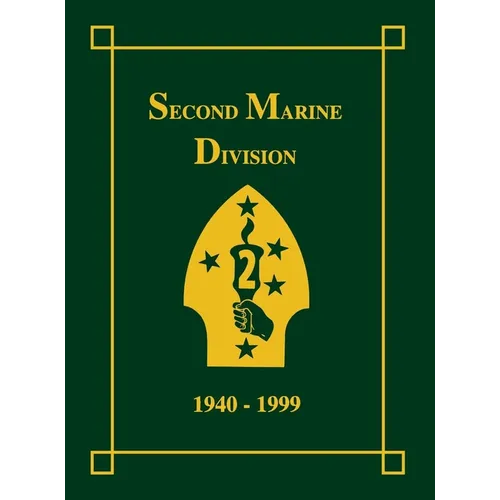 Second Marine Division, 1940-1999 - Paperback