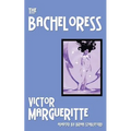 The Bacheloress - Paperback