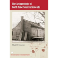 The Archaeology of North American Farmsteads