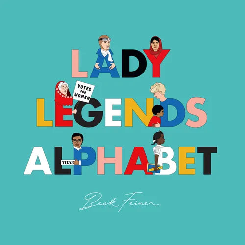 Lady Legends Alphabet - Hardcover