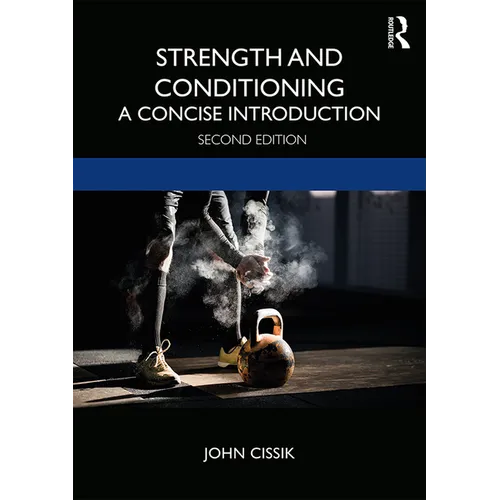 Strength and Conditioning: A Concise Introduction - Paperback