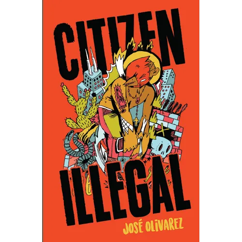 Citizen Illegal - Paperback