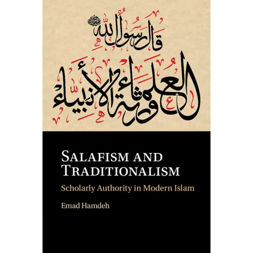 Salafism and Traditionalism - Paperback
