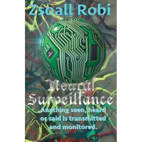 Neural Surveillance - Paperback