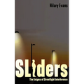 Sliders: The Enigma of Streetlight Interference - Paperback
