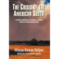 The Crisis of the American South: A Critical Examination of the Economic and Moral Failures of a Slave-Holding Society