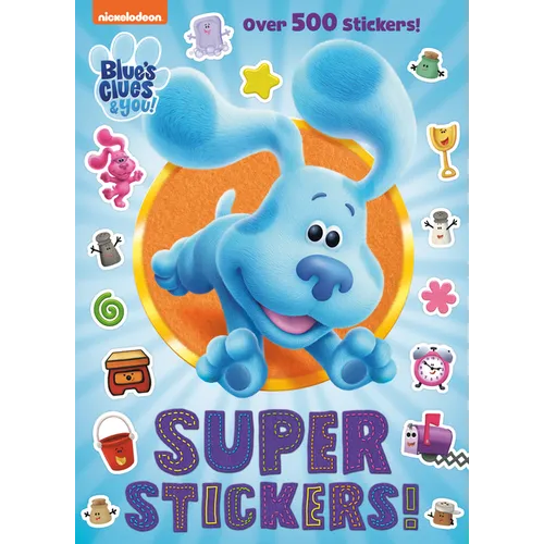 Super Stickers! (Blue's Clues & You) - Paperback
