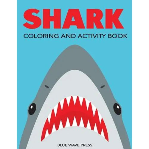 Shark Coloring and Activity Book - Paperback