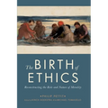 The Birth of Ethics - Paperback