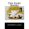 The Fairy Books - Paperback
