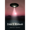 Zeta 2 Reticuli - Paperback