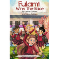 Fulami Wins The Race - Hardcover