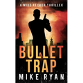 Bullet Trap - Paperback