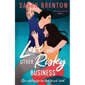 Love and Other Risky Business - Paperback