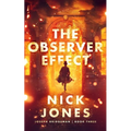 The Observer Effect - Hardcover