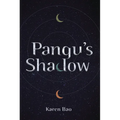 Pangu's Shadow - Hardcover