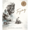Trying - Hardcover