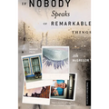 If Nobody Speaks of Remarkable Things - Paperback