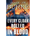 Every Cloak Rolled in Blood - Hardcover
