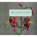 Some Japanese Flowers - Hardcover