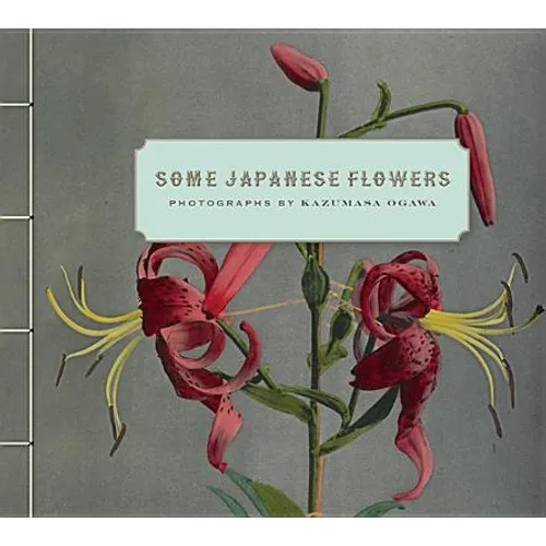 Some Japanese Flowers - Hardcover