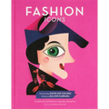 Fashion Icons: A Celebration of Fashion's Legendary Designers - Hardcover