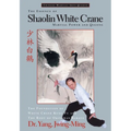 The Essence of Shaolin White Crane: Martial Power and Qigong - Paperback