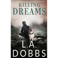 Killing Dreams - Paperback