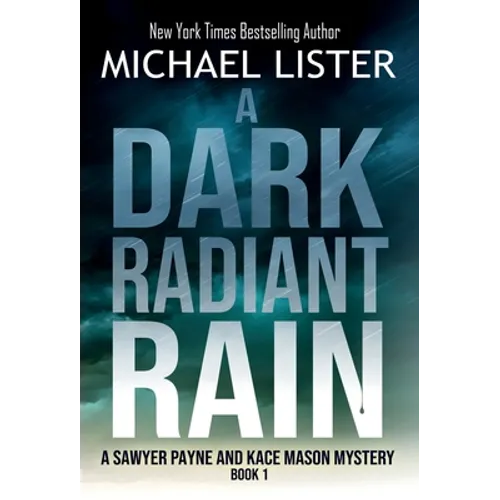 A Dark Radiant Rain - Hardcover
