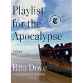 Playlist for the Apocalypse: Poems - Hardcover