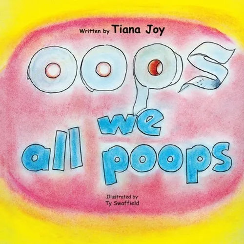 Oops We All Poops - Paperback