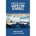 A Practical Guide to GDPR for Schools
