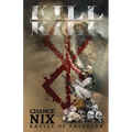 Kill! Kill!: Battle of Fallujah