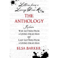 Letters From A Living Dead Man: The Anthology - Paperback