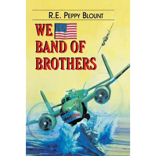 We Band of Brothers