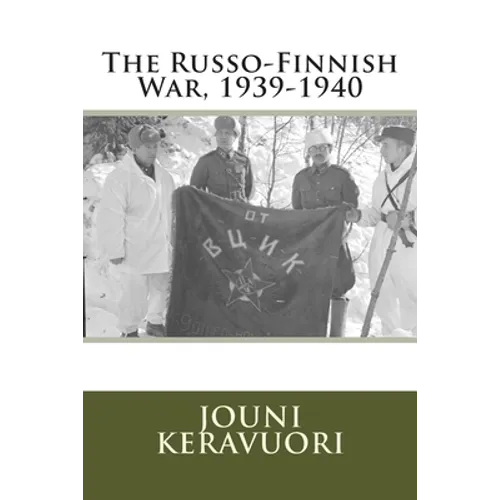 The Russo-Finnish War, 1939-1940