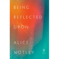 Being Reflected Upon - Paperback