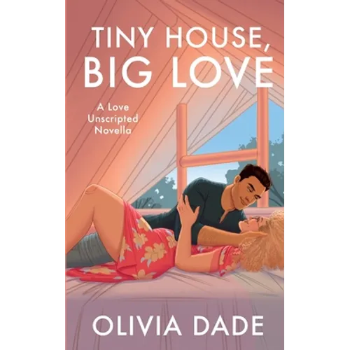 Tiny House, Big Love - Paperback