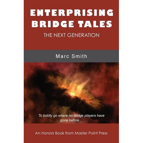 Enterprising Bridge Tales: The Next Generation - Paperback