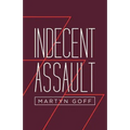 Indecent Assault - Paperback