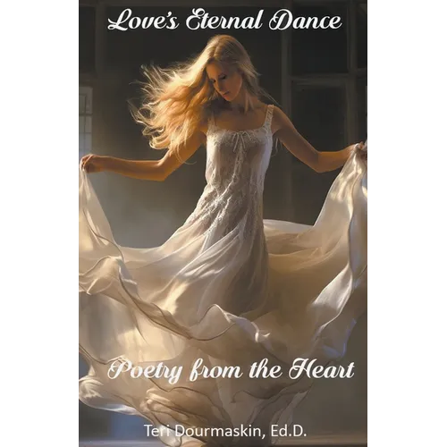 Love's Eternal Dance - Paperback