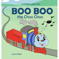 Boo Boo the Choo Choo - Hardcover