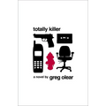 Totally Killer - Paperback